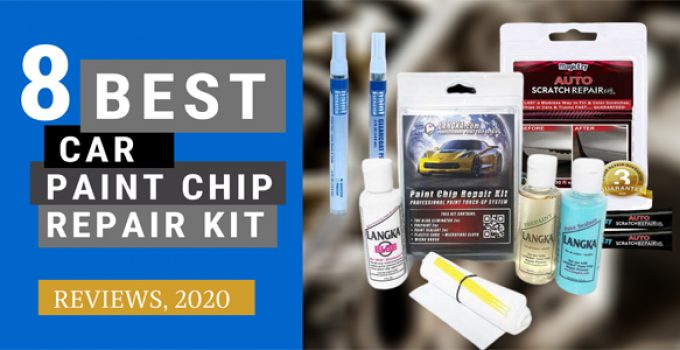 Best Car Paint Chip Repair Kit Top 8 Picks 2020   Best Car Paint Chip Repair 680x350 