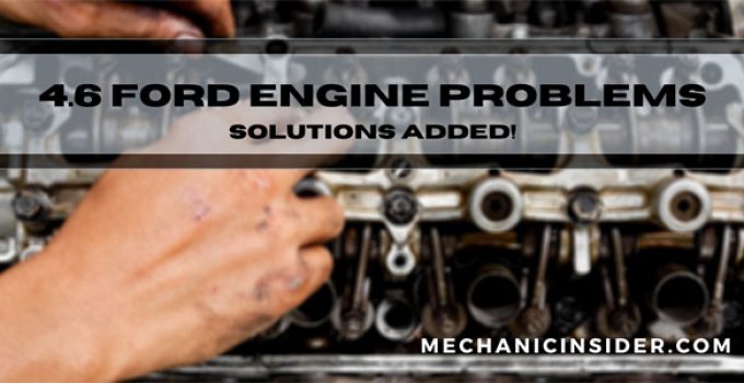 4.6-Ford-Engine-Problems