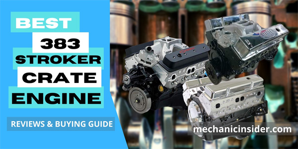 Best 3 Stroker Crate Engine Reviews Buying Guide 21