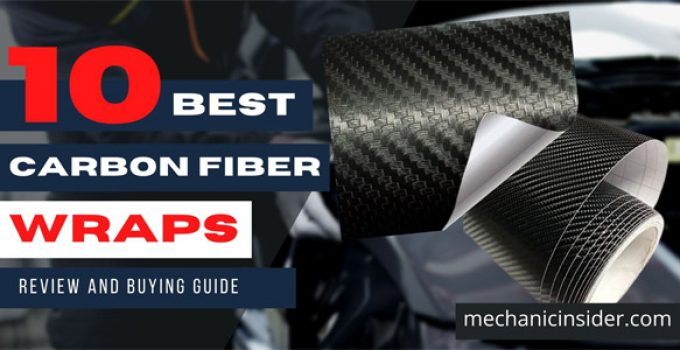 Best Carbon Fiber Wrap – [Top 10 Picks]