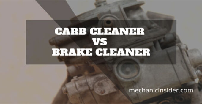 carb-cleaner-vs-brake-cleaner