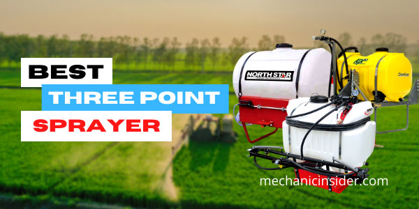 Best 3 Point Sprayer - 2024 [Top Review]