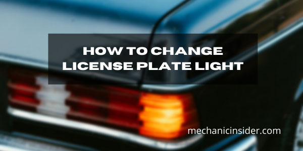 How To Change License Plate Light - EASY